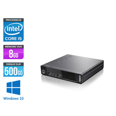 PC bureau reconditionné - Lenovo ThinkCentre M93P USFF - i5 - 8 Go - 500 Go HDD - Windows 10