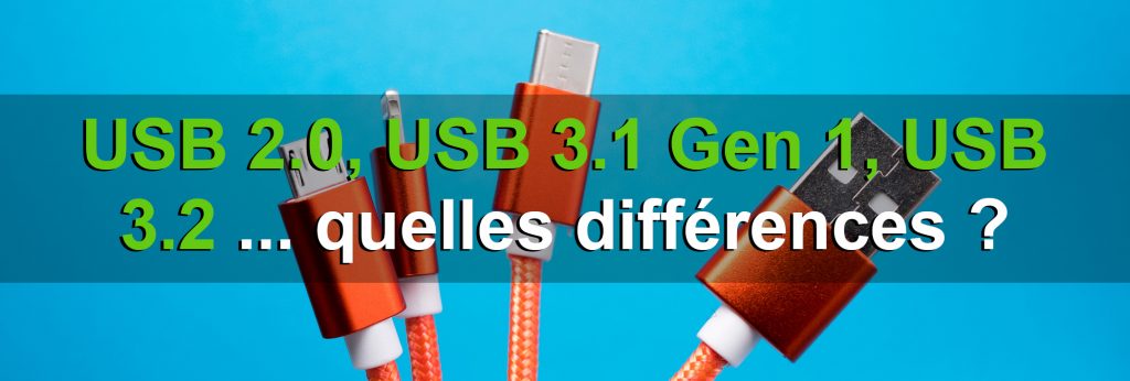 Quelles différences entre port USB ?