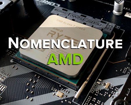 La nomenclature des processeurs AMD - Trade Discount